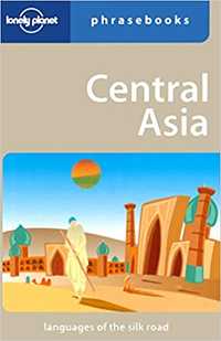 English Central Asia: Lonely Planet Phrasebook