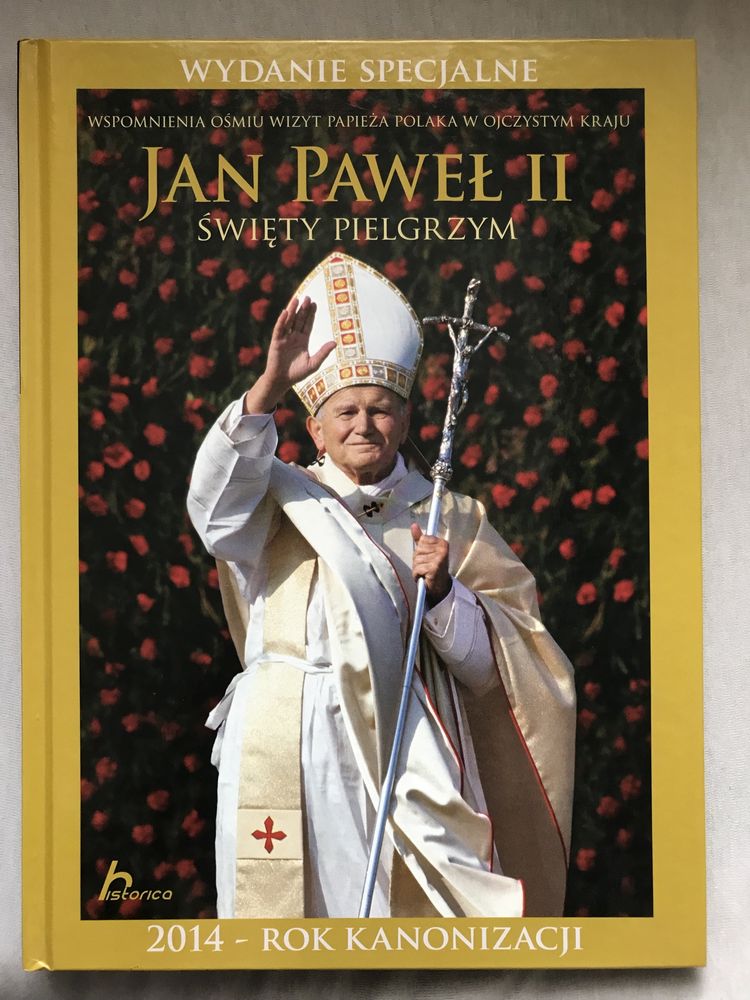 Jan Paweł II, święty pielgrzym