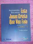 Este Jesus Cristo Que Vos Fala
