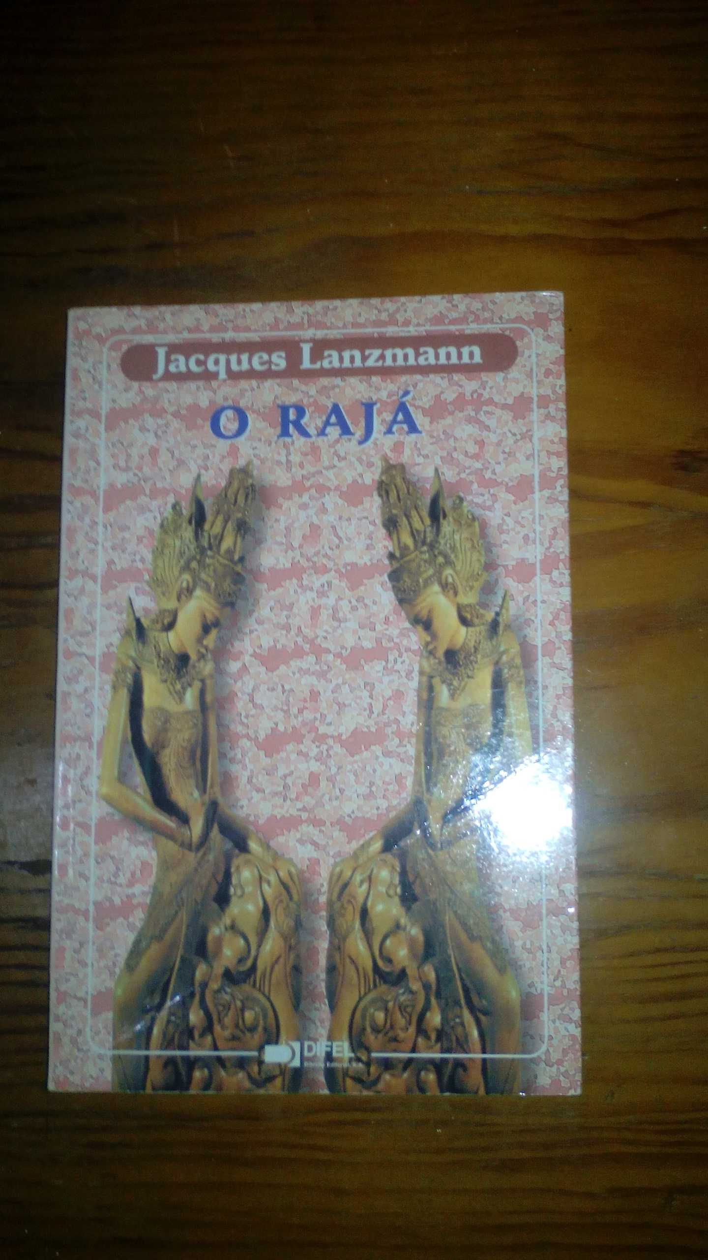 O Rajá, de Jacques Lanzmann