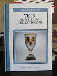 Vetri del Settecento e dell'Ottocento (envio grátis)