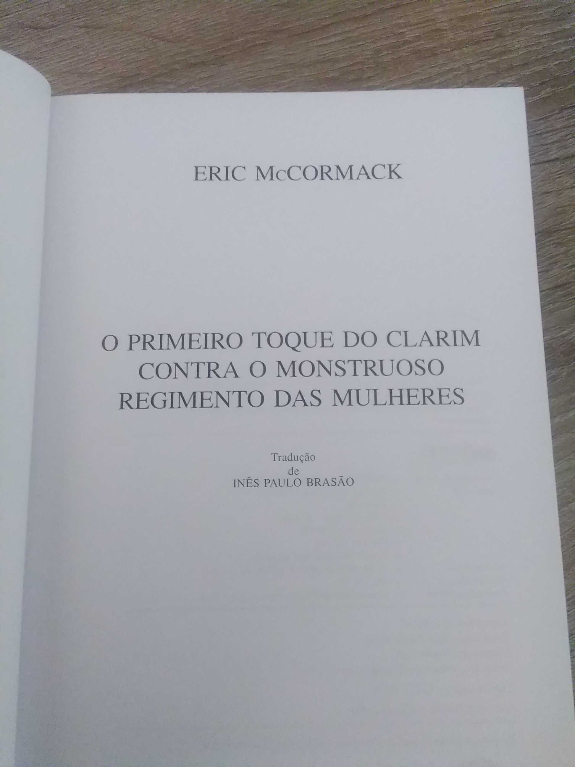 O Primeiro Toque de Clarim contra o monstruoso regimento das mulheres