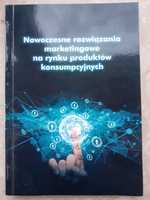 Nowoczesne rozwiązania marketingowe na rynku produktów konsumpcyjnych