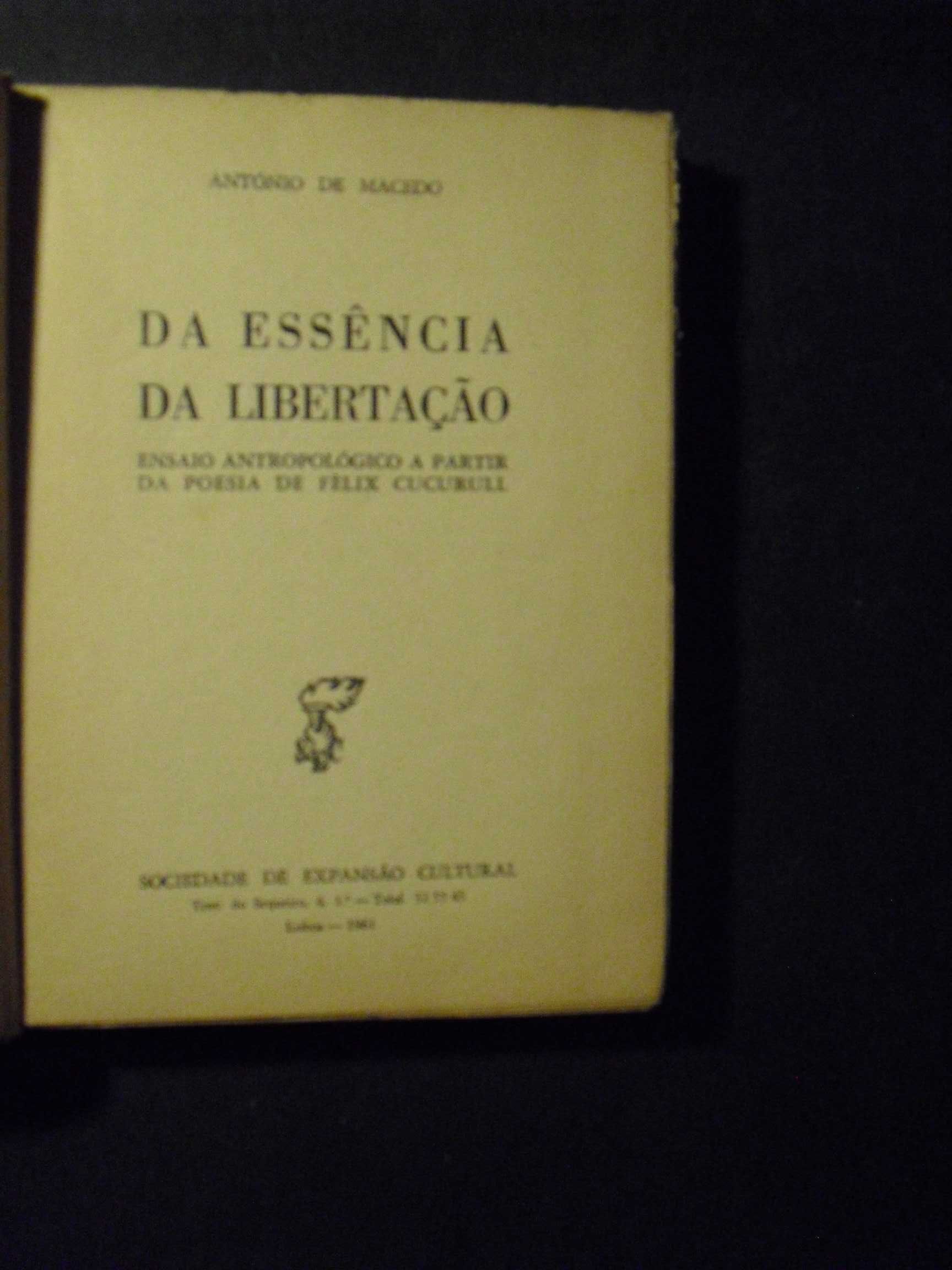 Macedo (António de);Da Essência da Libertação,Ensaio Antropológico