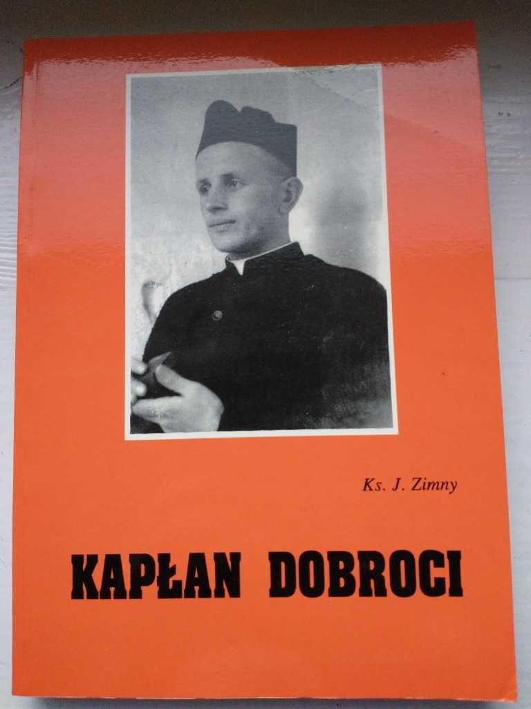 Ks. J. Zimny Kapłan dobroci