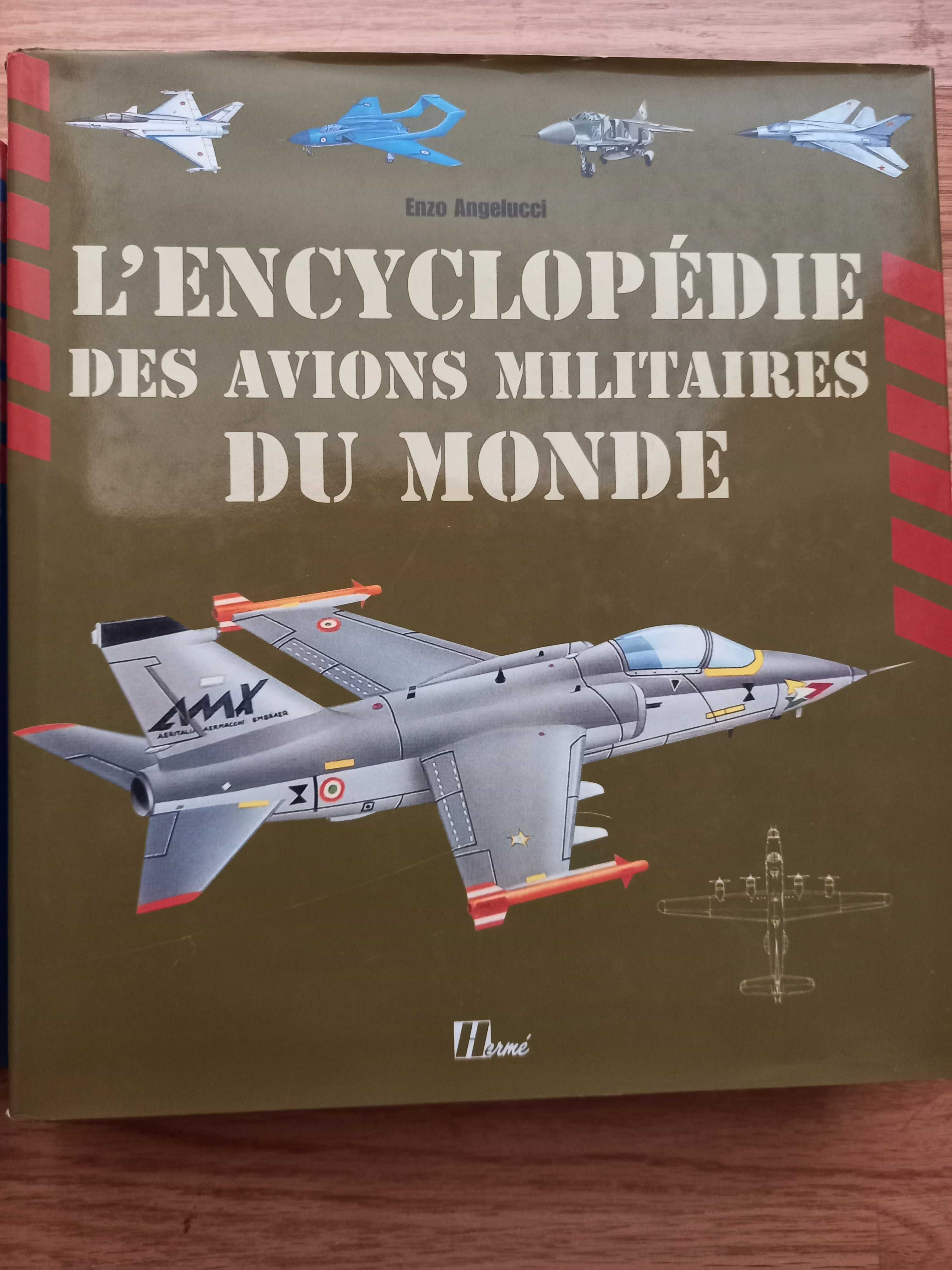 Enciclopédia Aviões L`Encyclopédie des Avions Militaires du Monde