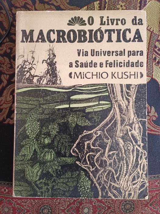 O livro da macrobiótica