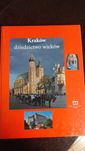 KRAKÓW dziedzictwo wieków red JM.Małecki ,2006,  NOWA
