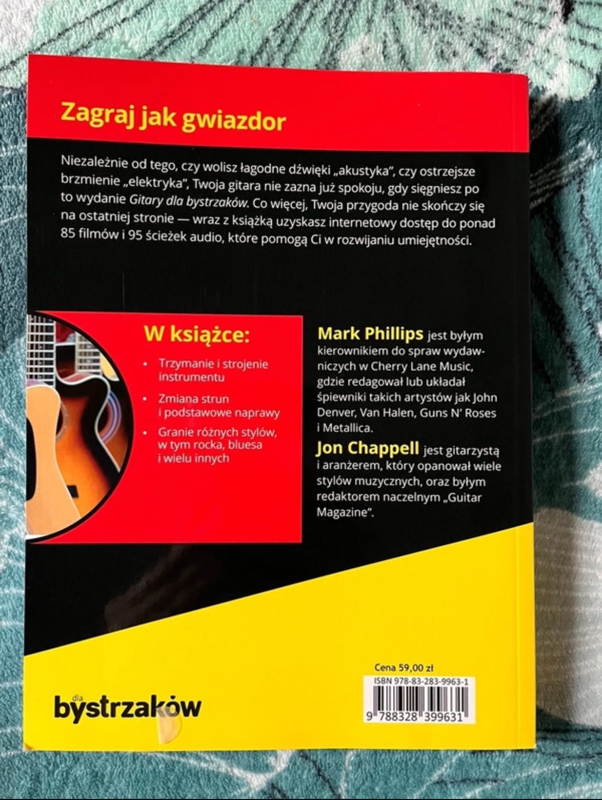 Książka „Gitara dla bystrzaków” Mark Phillips, Jon Chappell