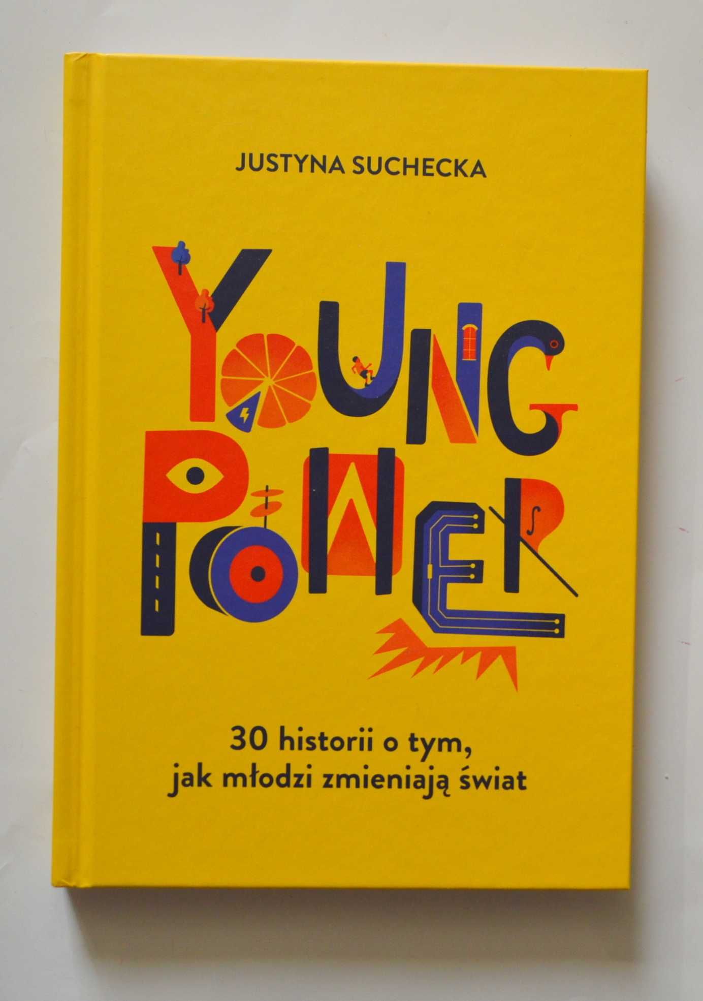 Young power! 30 historii o tym, jak młodzi... NOWA