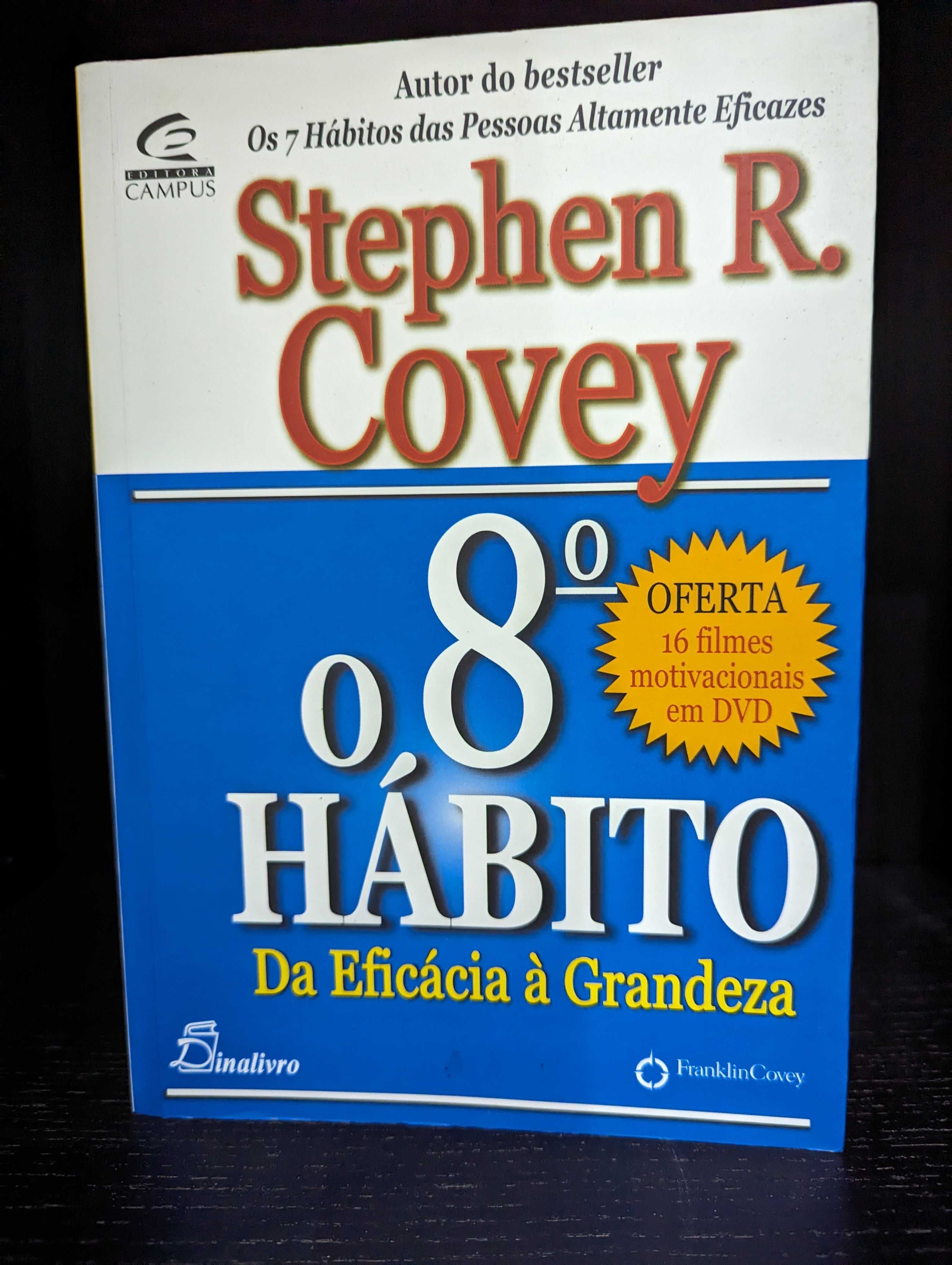 O 8º Hábito - Stephen R. Covey