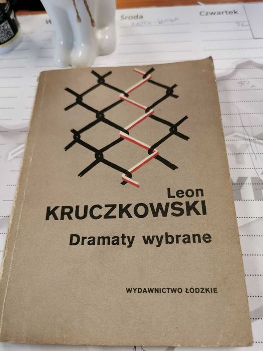 Dramaty wybrane Leon Kruczkowski książka dramat komedia tragedia