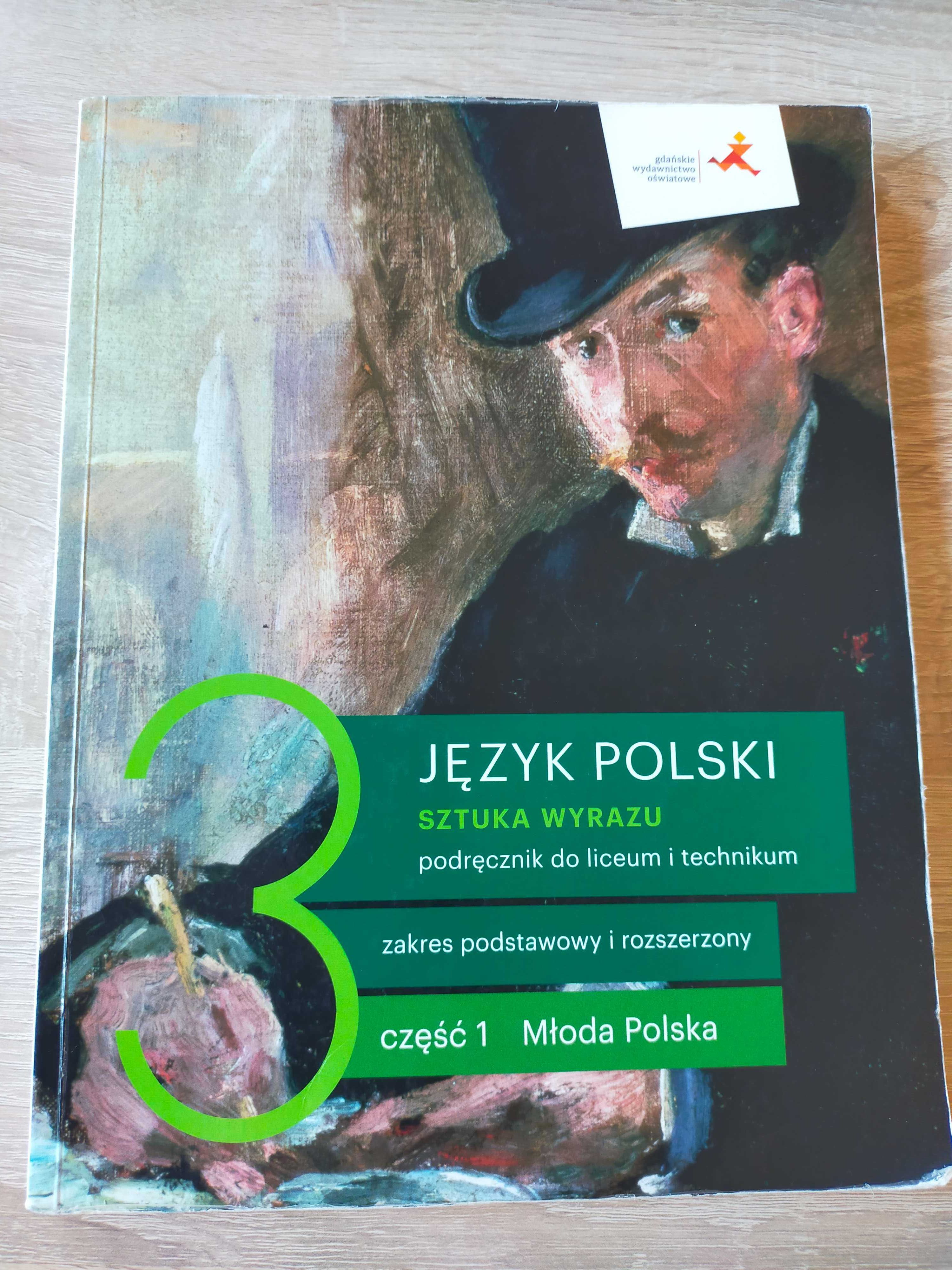 Sztuka Wyrazu 3 - część 1 - Młoda Polska - poziom podstawowy - GWO