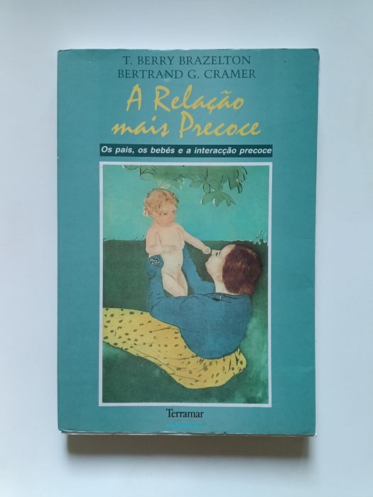 "A Relação Mais Precoce" T. Berry Brazelton
