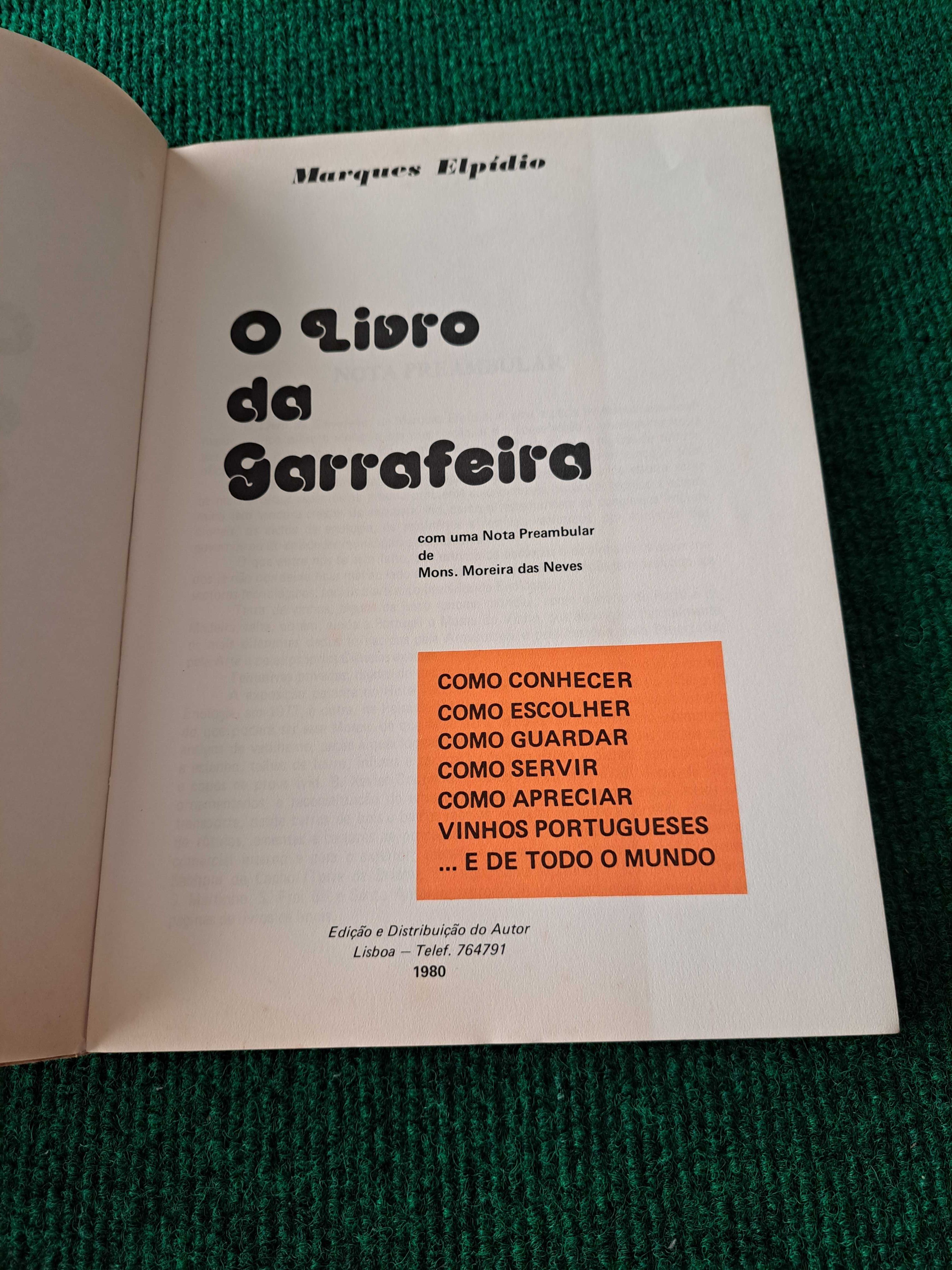 O Livro da Garrafeira - Marques Elpídio