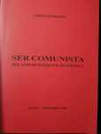 Ser comunista. Dez anos de intervenção política - Lopes Guerreiro
