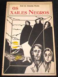 Livro Os Xailes Negros José de Almeida Pavão