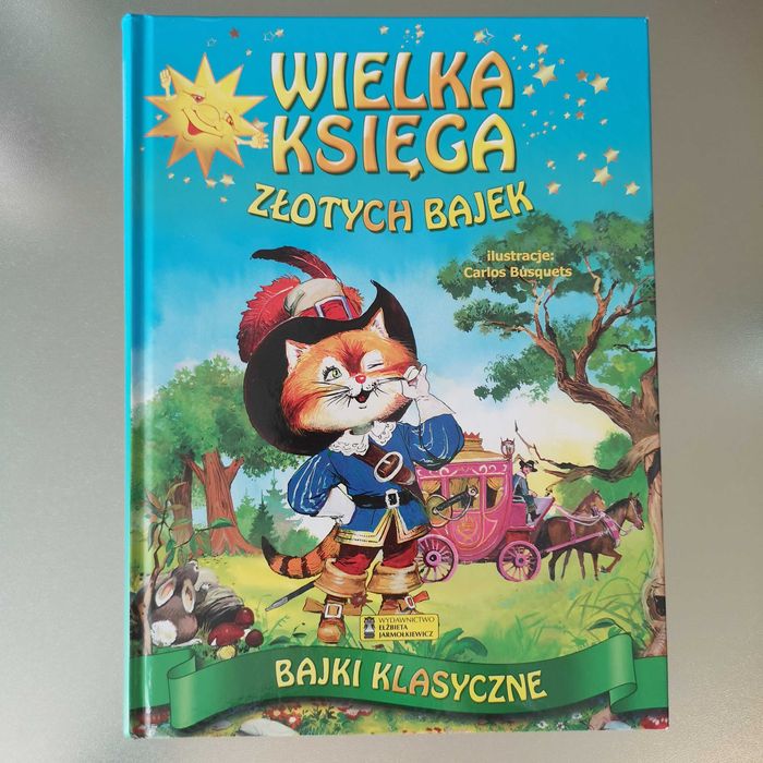 Klasyczne bajki 'Wielka księga złotych bajek'