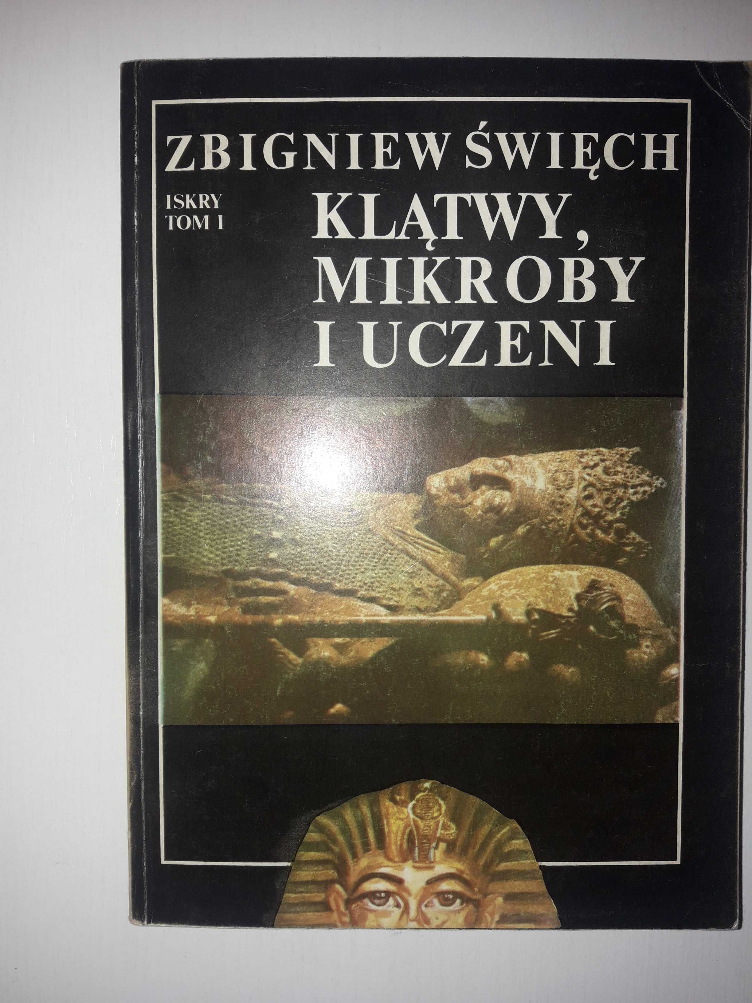 Klątwy Mikroby i Uczeni - Opowieść Wawelska - Zbigniew Święch