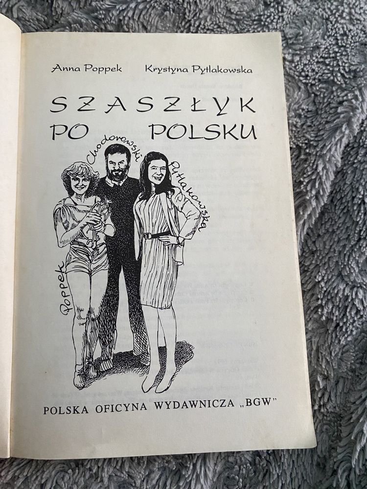 Anna Poppek, Krystyna Pytlakowska „Szaszłyk po polsku”