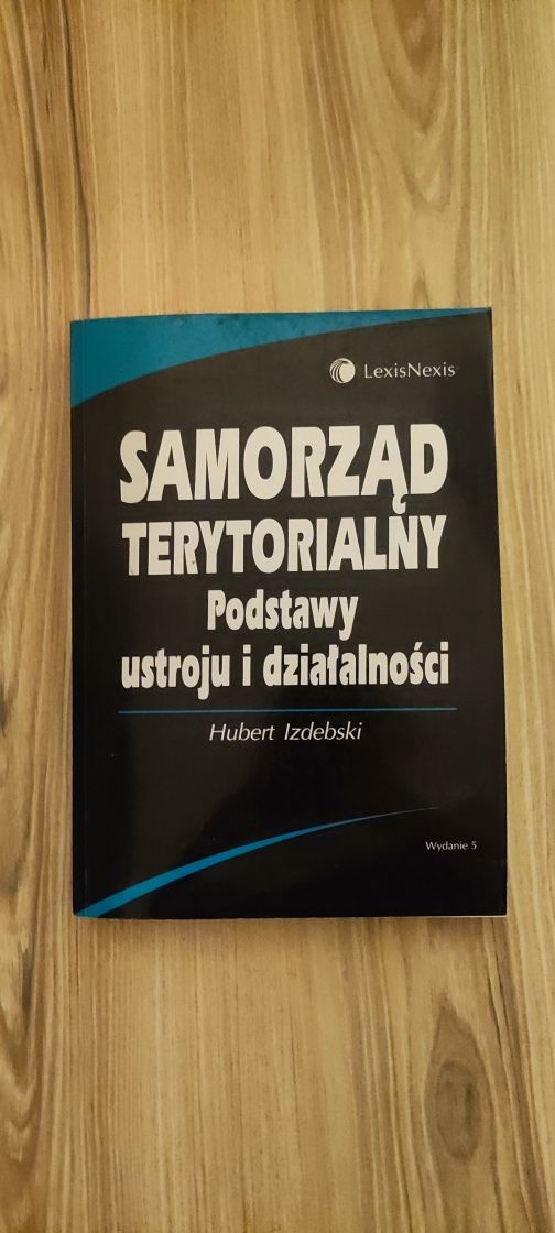 Książka "Samorząd terytorialny. Podstawy ustroju i działalności"