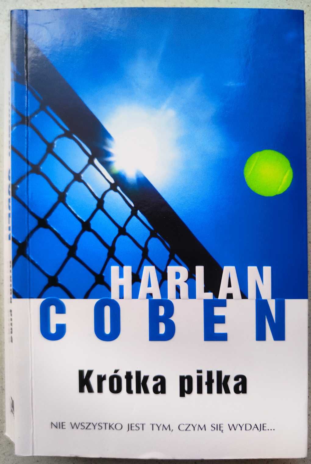 Harlan Coben. Krótka piłka.