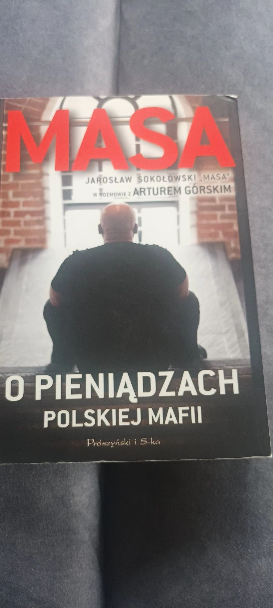 Masa o pieniądzach polskiej mafii. Jarosław Sokołowski "Masa" w rozmow