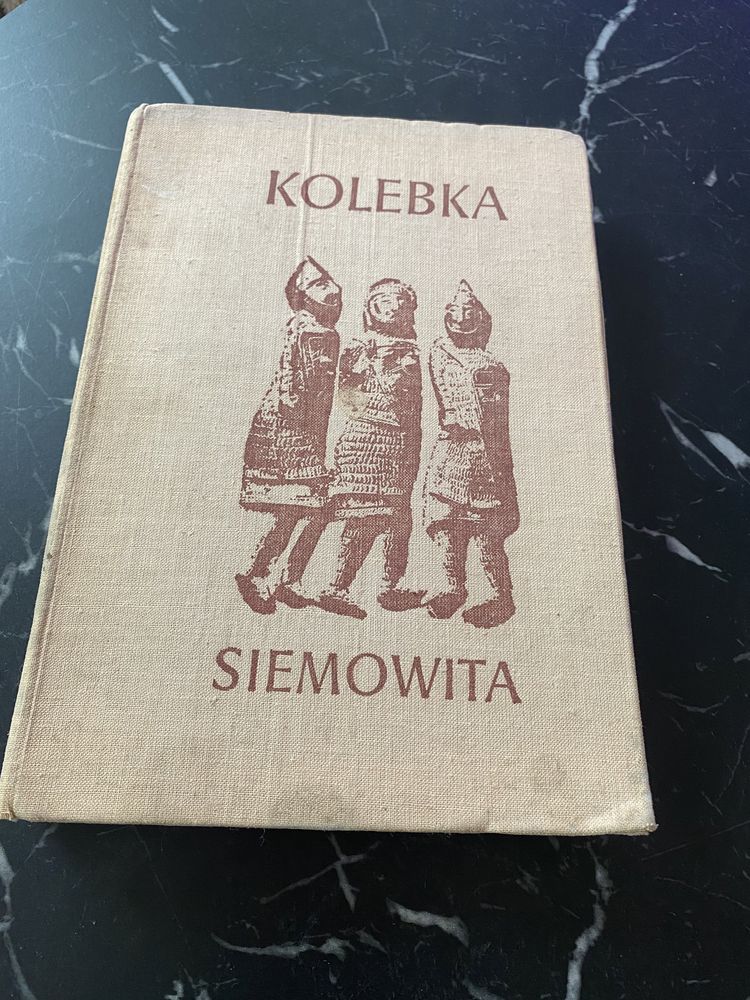 Książka Kolebka Siemowita Janusz Roszko 1974 r