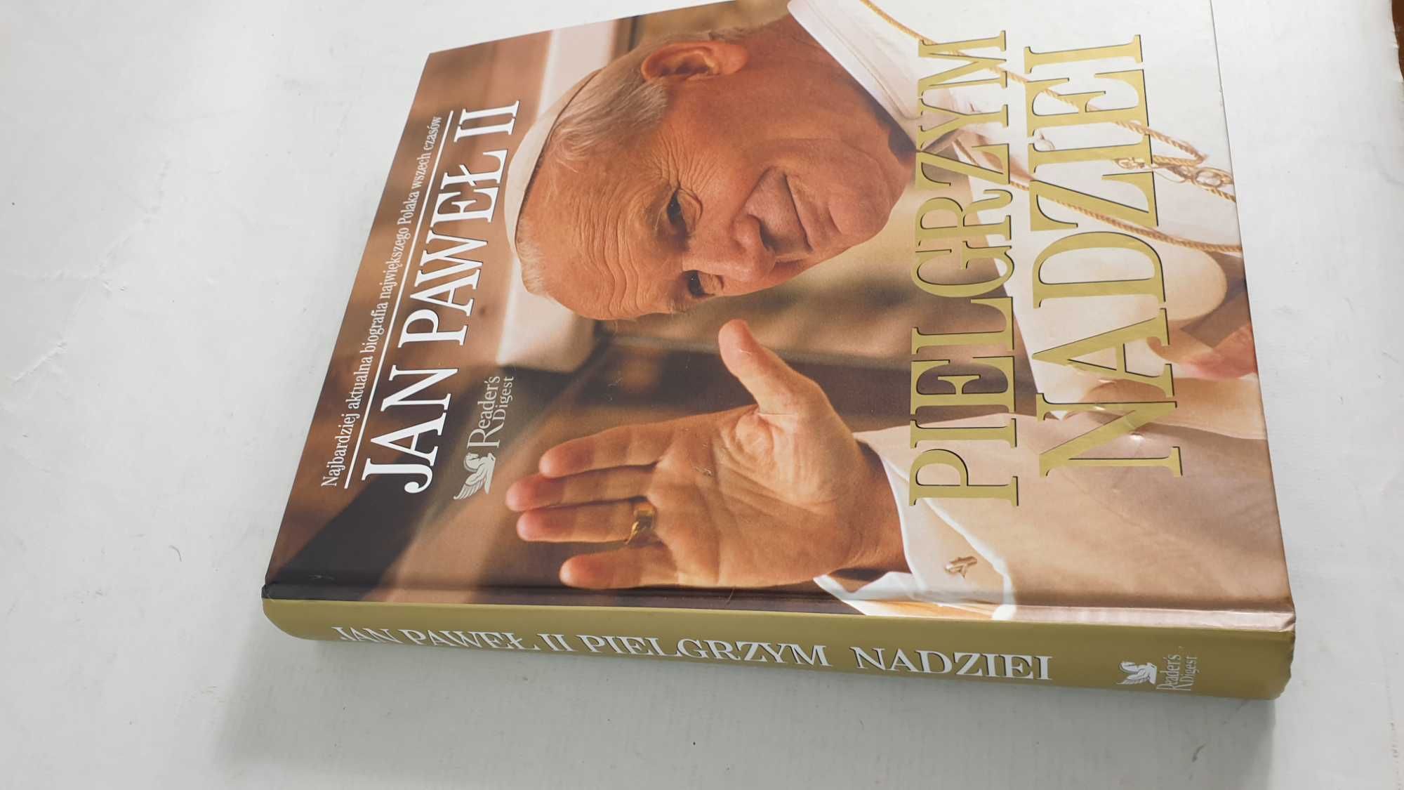 PIELGRZYM NADZIEI jan paweł   II Praca zbiorowa używana