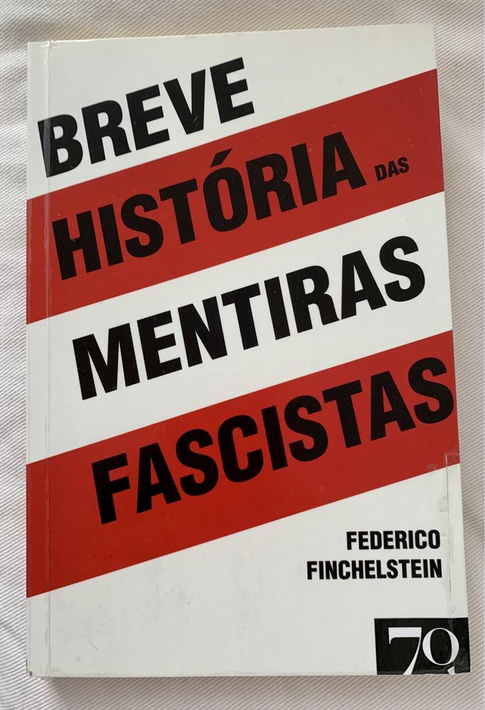 Livro “Breve História das mentiras fascistas”