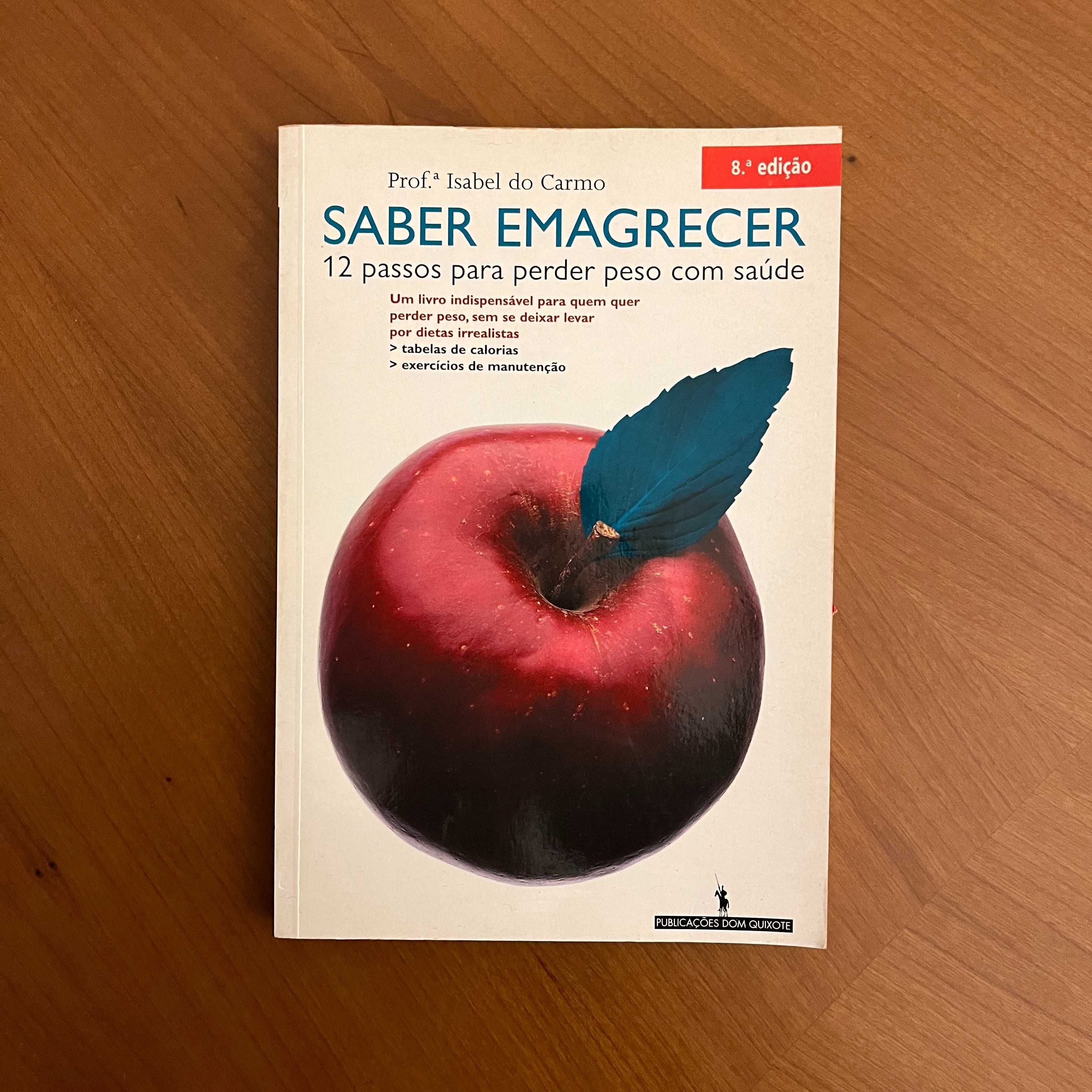 Prof.ª Isabel do Carmo - Saber Emagrecer (envio grátis)