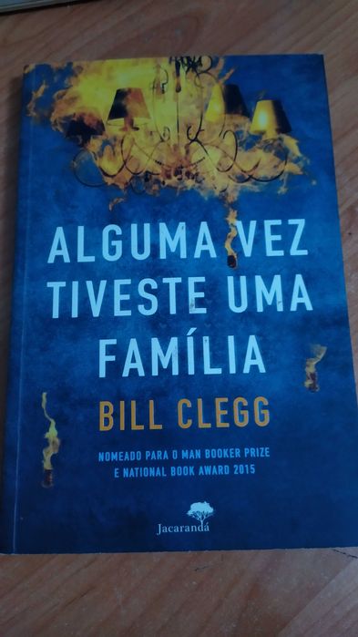 Alguma vez tiveste uma família de Bill Clegg