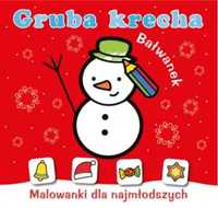 Gruba krecha. Bałwanek