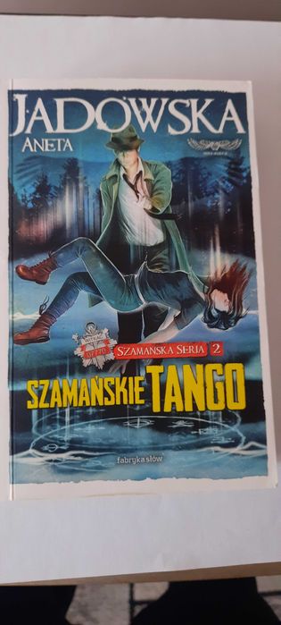 Szamańskie tango Jadowska