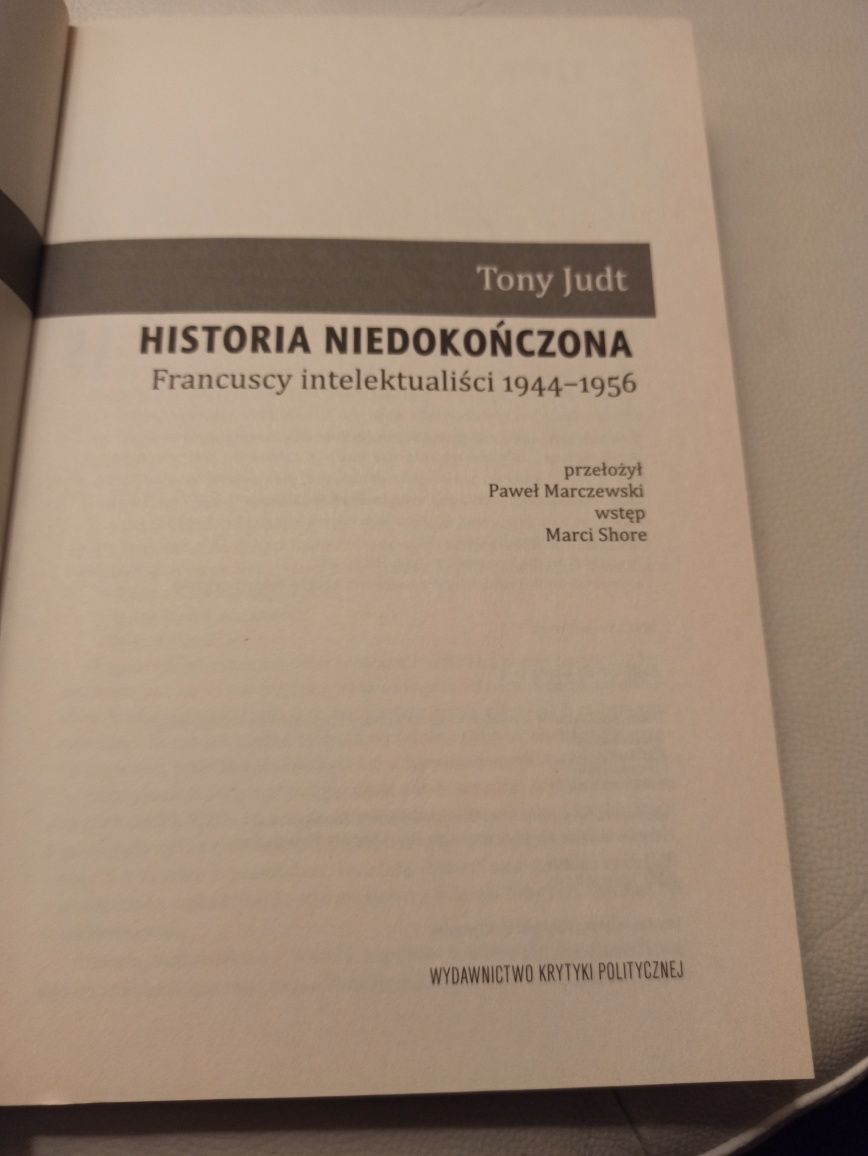 Judt Historia niedokończona, francuscy intelektualiści