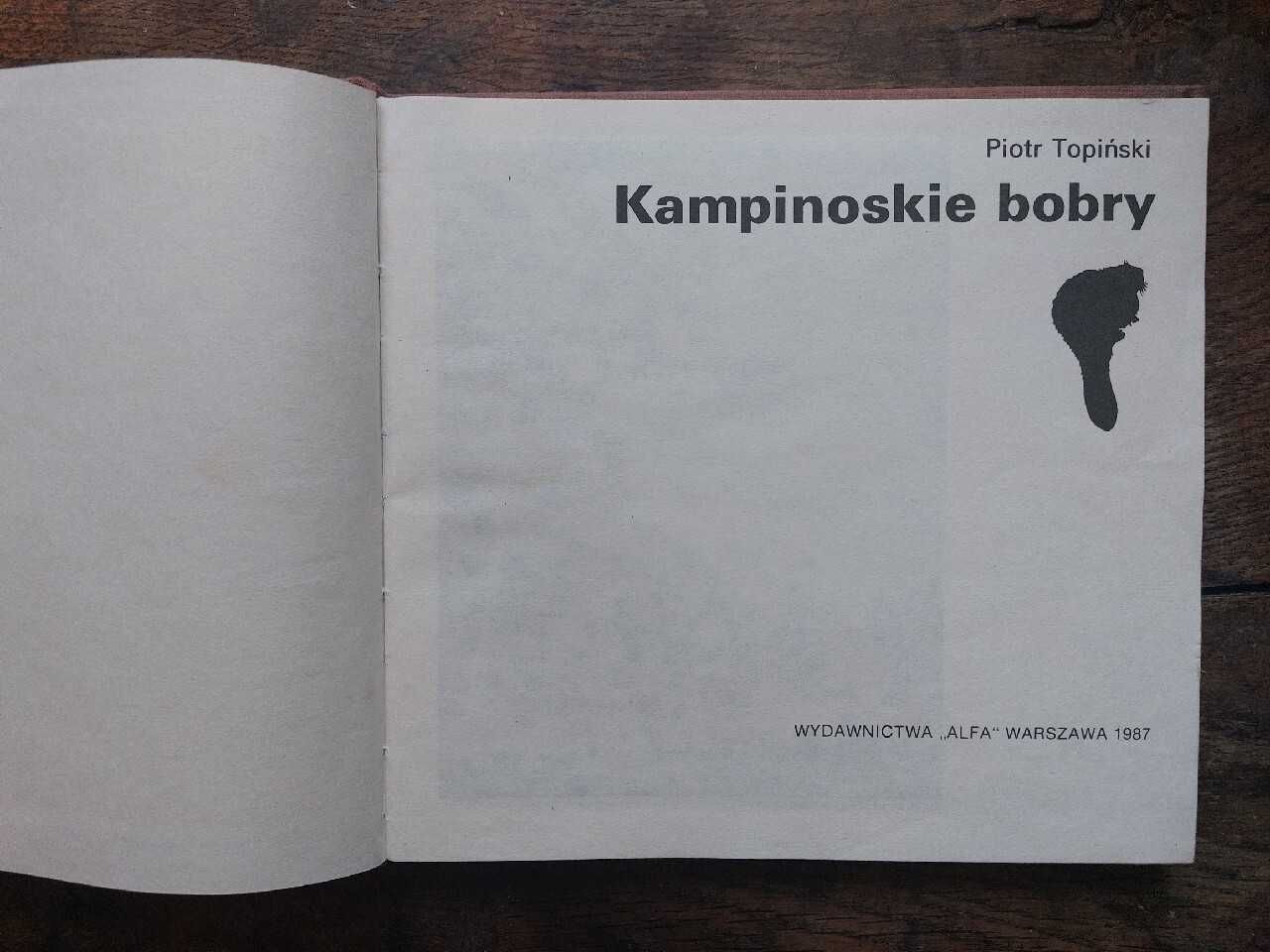 Kampinoskie bobry Piotr Topiński