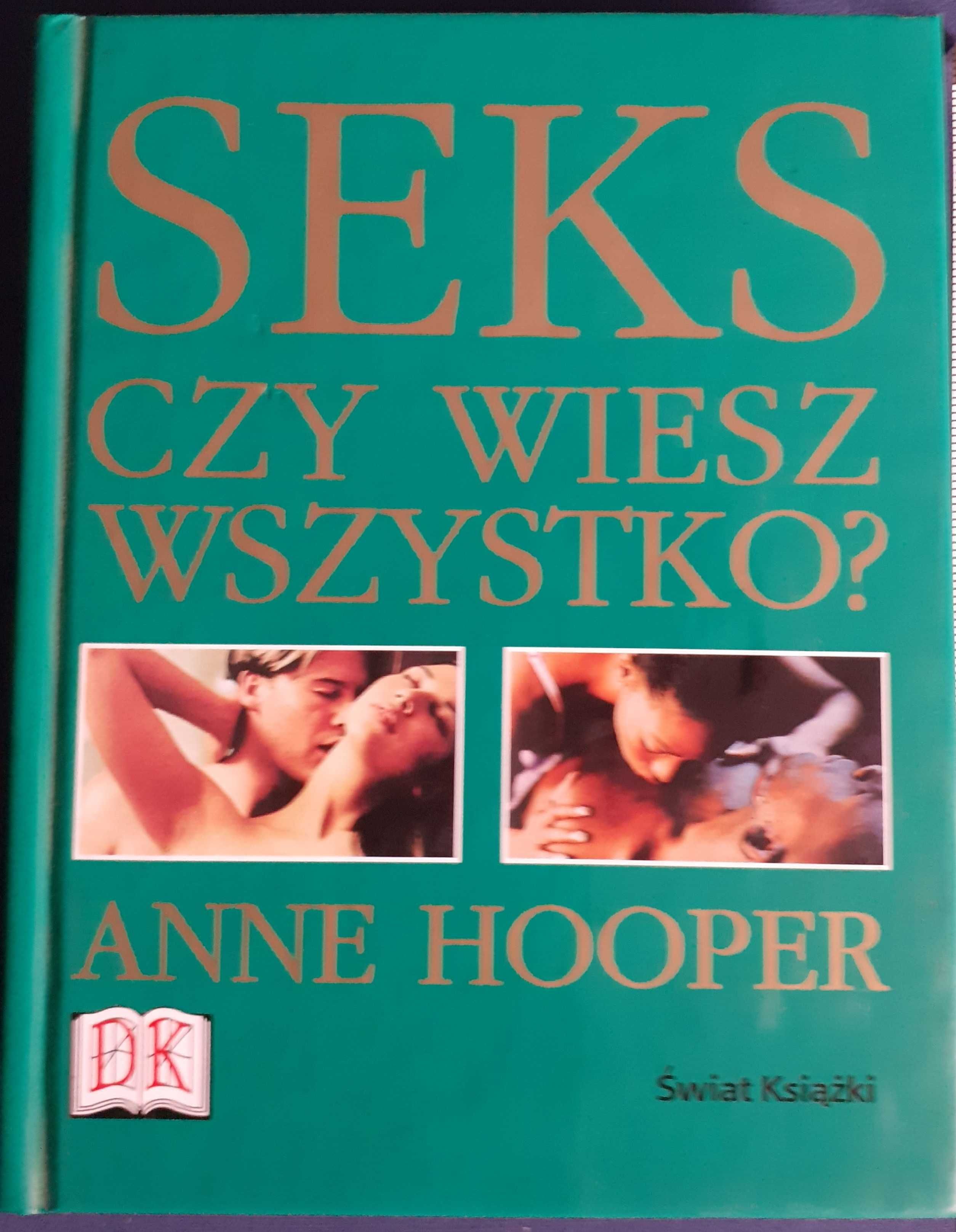 Seks, pomysły na weekend + czy wiesz wszystko - A.Hooper