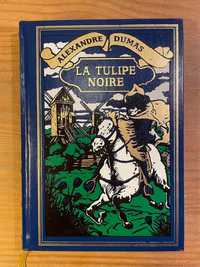 La Tulipe Noire - Alexandre Dumas (portes grátis)