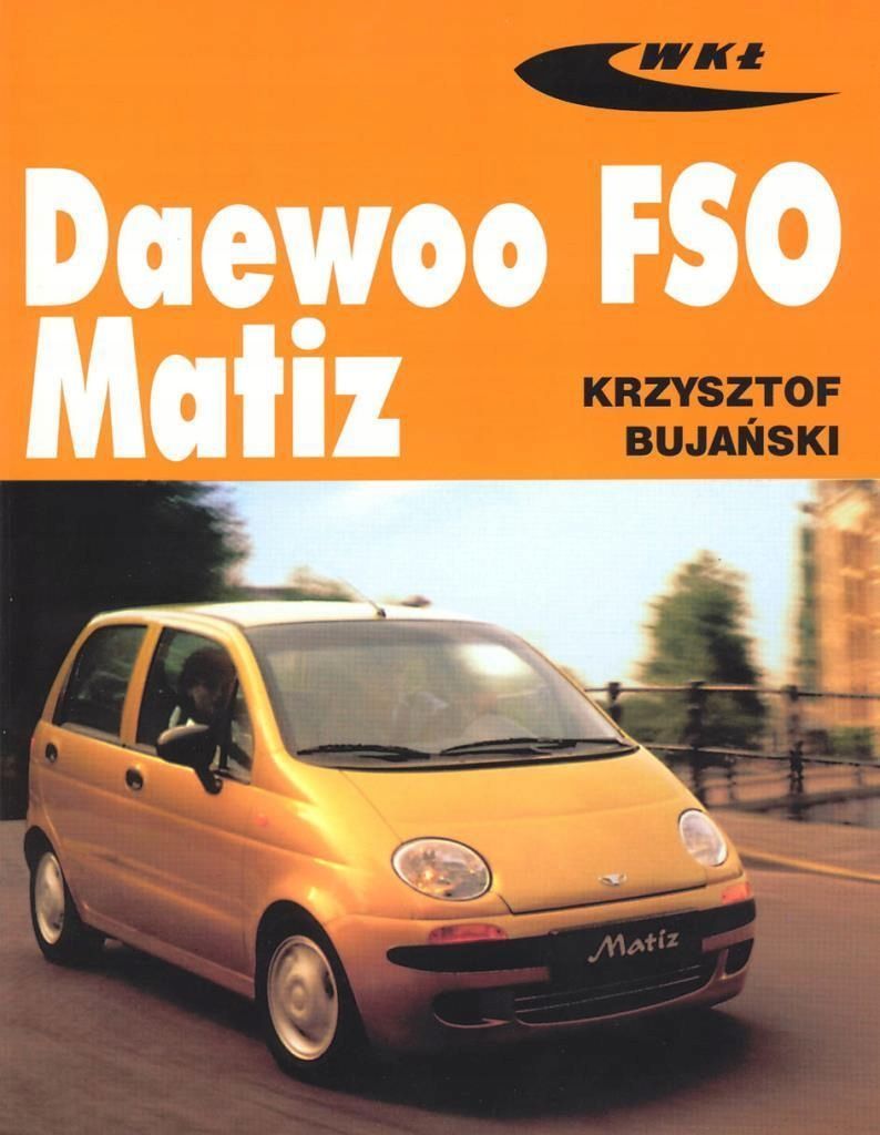 Daewoo Fso Matiz, Krzysztof Bujański