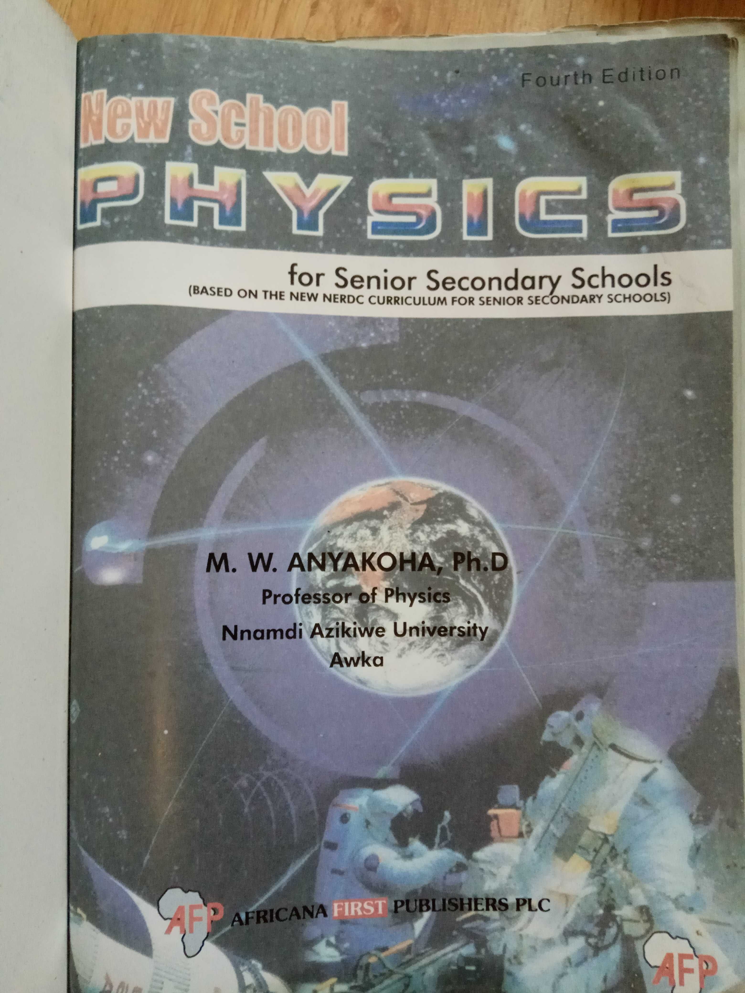 New School Physics for Senior Secondary Schools