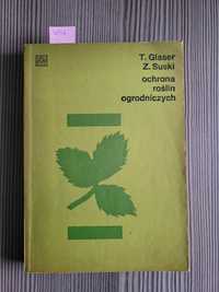 3857. "Uprawa roślin ogrodniczych" T. Glazer,  Z.Suski  Tom 1