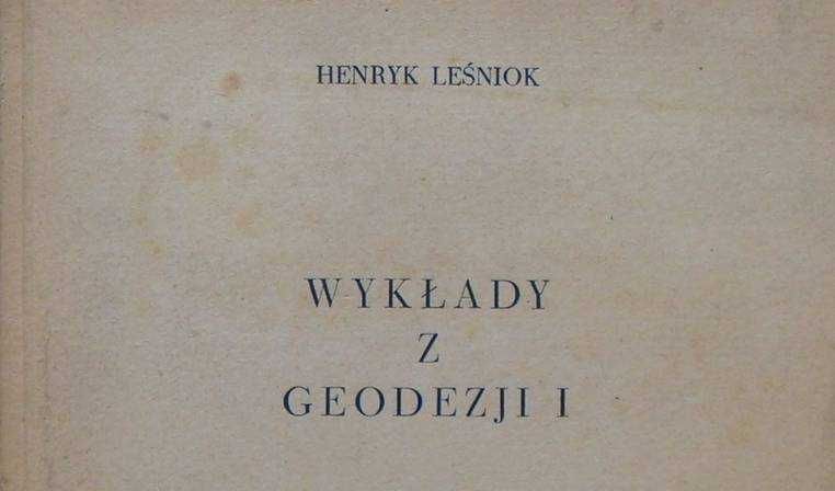 GEODEZJA x5 : Wyklady z Geodezjii I,II; Obliczenia geodezyjne; Wykłady