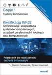 Kwalifikacja Inf.02. Część 1 Administracja I...