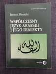 Książka ‚Współczesny język arabski i jego dialekty’ Janusz Danecki