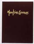 Martins Gomes, O artista e a obra.