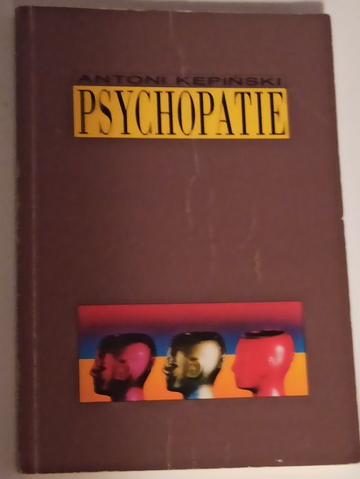 Psychopatie Kępiński Antoni