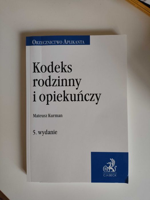Orzecznictwo aplikanta. Kodeks rodzinny i opiekuńczy. Wyd. z 2024 r.