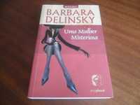 "Uma Mulher Misteriosa" de Barbara Delinsky