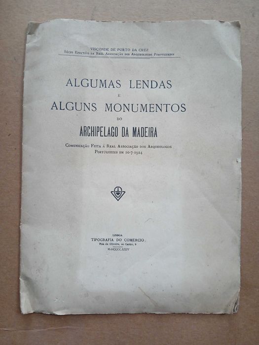 Algumas lendas e alguns monumentos do arquipélago da Madeira