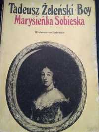 Marysieńka Sobieska - Tadeusz Żeleński - Boy